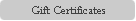 Gift Certificates