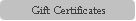 Gift Certificates